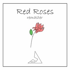Red Roses (feat. skeebys)