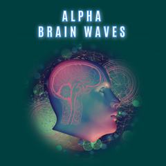 Deep Meditation with Alpha Waves