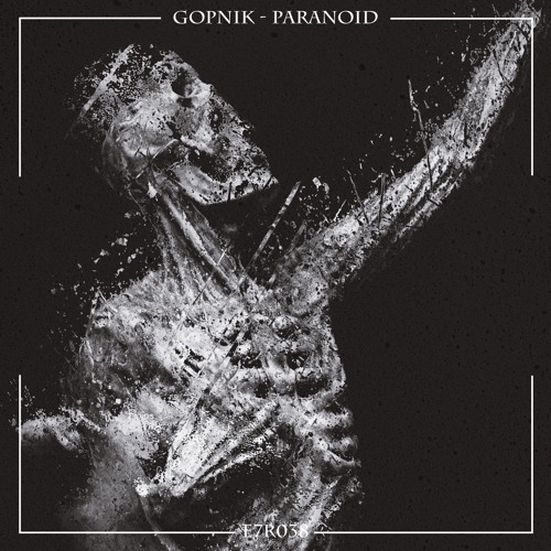 GOPNIK - Paranoid (Original Mix)