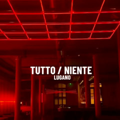 H:B:E:M @ TARDA:AURORA - TUTTO/NIENTE Lugano