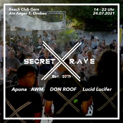 Secret Rave - Beach Club Gern / 24.07.21