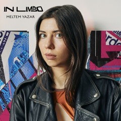 In Limbo Radio // Meltem Yazar