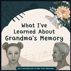 get [PDF] Download What I've Learned About Grandma's Memory