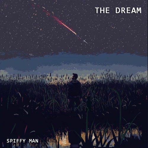 The Dream [Radio Edit]