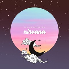 Nirvana | Instrumental produced by Jay10k