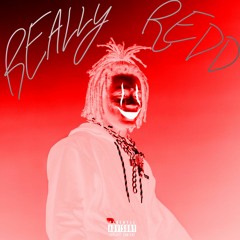 really redd ft. trippie redd, lil keed & young nudy (slowed & reverb)