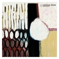 Cephas Teom - Feet Of Clay EP
