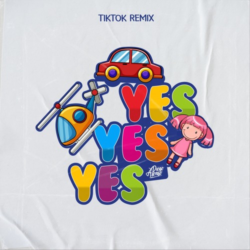Yes Yes Yes Claro Que Yes Tiktok Remix By Dj Diego Alonso