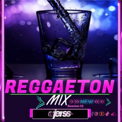 Reggaeton MIX DJ JERSS (Session#2)