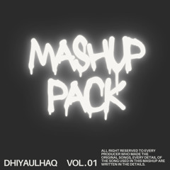Eyyah (Dhiyaulhaq Mashup)