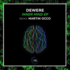Dewere - Inner Mind (Martin Occo Remix)