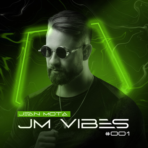 JeanMota - JM VIBES #001