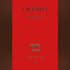 Cicéron - Les Académiques : Tome I