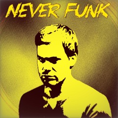 Never Funk