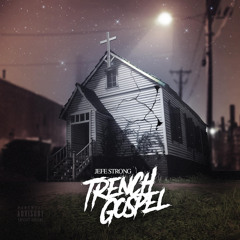 Trench Gospel