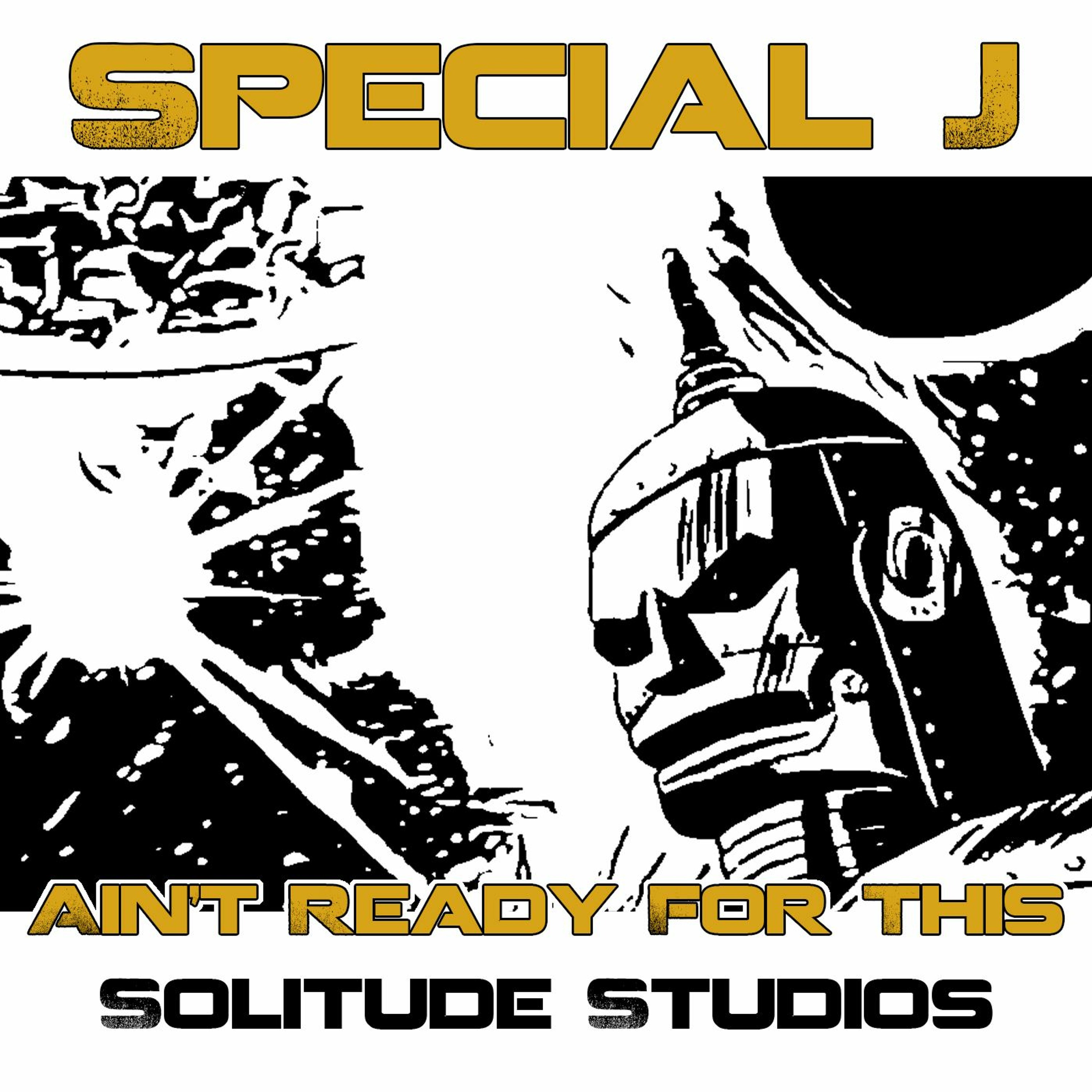 Special J - Ain't Ready For This (Original Mix) episode artwork