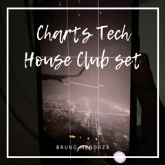 Charts Tech House Club Set - Bruno Mendoza