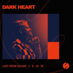 Dark Heart live at Sound on 8.16.25