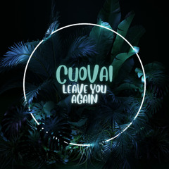 Leave You Again [BUY = FREE]