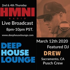 Live Broadcast - HMNI w/DREW - [HMNIRadio] 03-12-2020