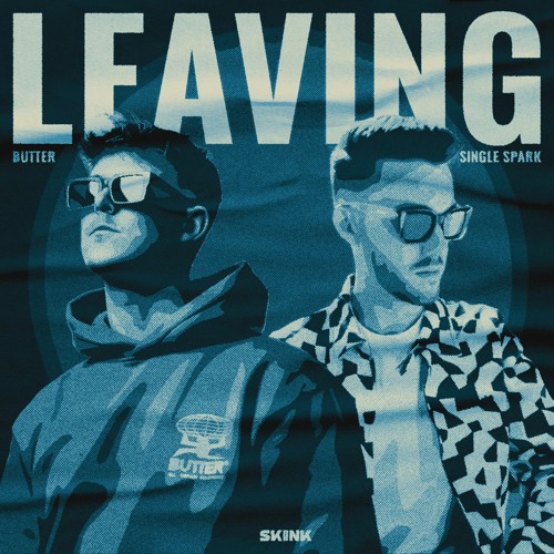 BUTTER, Single Spark - Leaving