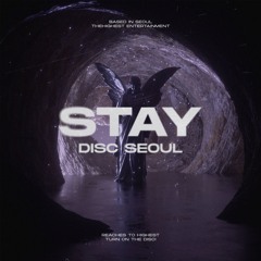 Disc Seoul - Stay (Extended Mix)