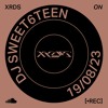 DJ Sweet6teen — Recorded live at XRDS festival 2023 (19/08/23) DJ mix artwork - Electronic music tracklist cover image