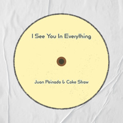 SHANI ABRAHAMS - I See You In Everything - Juan Peinado & Coke Straw