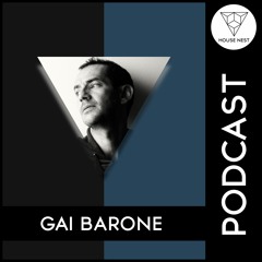 House Nest Podcast 2021 By Gai Barone