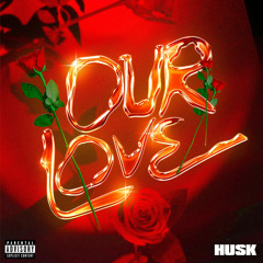 Our Love