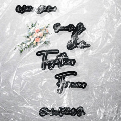 Together Forever - Charles Voshell Sr.