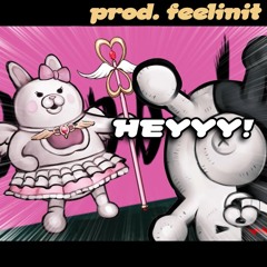 HEYYY! (prod. feelinit)