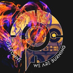 Dubstonne - We are burning [Extended]