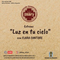 Luz En Tu Cielo (Edición Cuarentena) - Illary (Feat Clara Cantore)