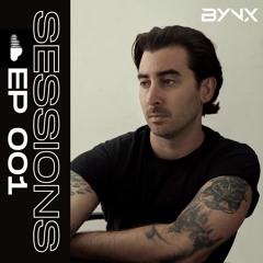 BYNX - Sessions Ep. 001