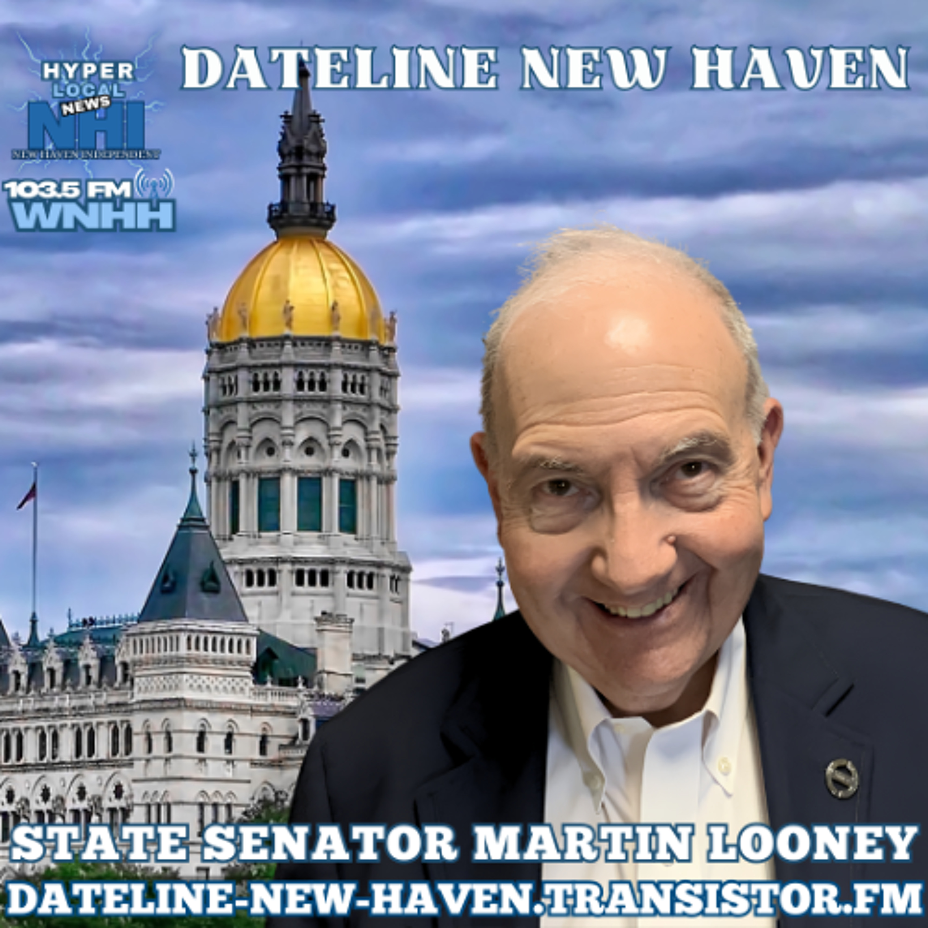 Dateline New Haven: State Sen. Martin Looney episode artwork