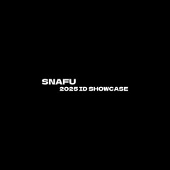 Snafu - 2025 ID Showcase