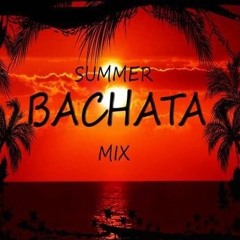 The Summer Bachata Sensual 2023 - (Mix 0723)