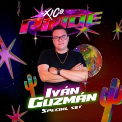 Xico Pride 2024 (Ivan Guzman Special Set)