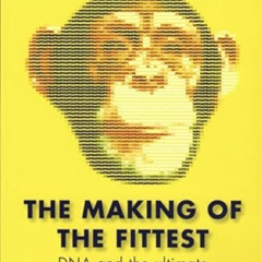 [Free] KINDLE 📍 The Making of the Fittest: DNA and the Ultimate Forensic Record of E