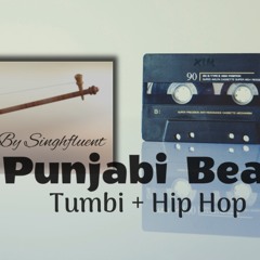 Punjabi Tumbi + Hip Hop Beat - Bhangra Folk Instrumental By Singhfluent