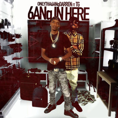 OT6slim ft TG “6an6 In Here”