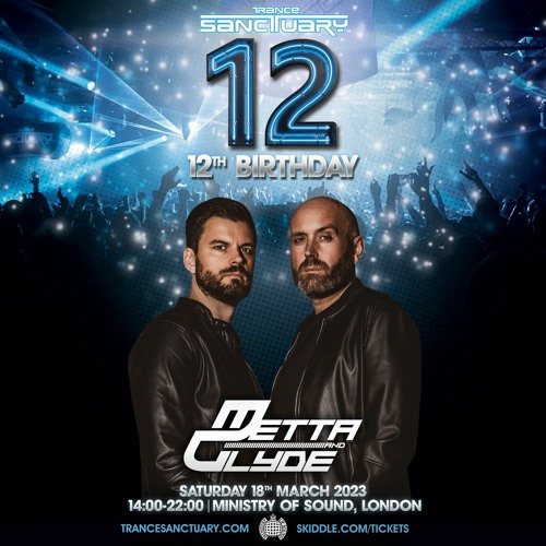 Metta & Glyde Live From Trance Sanctuary's 12th Birthday March 2023