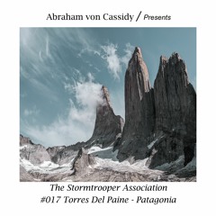 Abraham von Cassidy - The Stormtrooper Association 17 Torres Del Paine, Patagonia