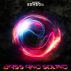 High Sensor - B&S (Original Mix)