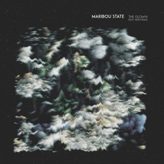 Maribou State - Clown (Dan Rutledge Remix)
