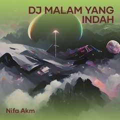 Dj Malam Yang Indah (Remastered 2023)