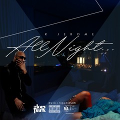 All Night (Late Night Edition)