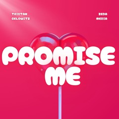 promise me