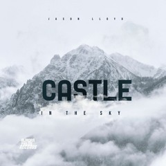 Jason Lloyd - Castle In The Sky (Original Mix)